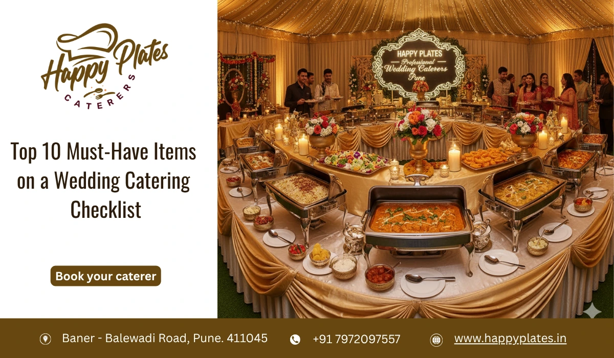 Top 10 Must-Have Items on a Wedding Catering Checklist